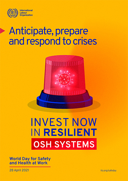 국제노동기구가 4월 28일 발간한 ‘위기를 예상하고, 준비하고, 대응하라. 회복력이 있는 직장 안전 및 보건 시스템에 지금 투자하라’ 보고서 표지. 출처=ILO