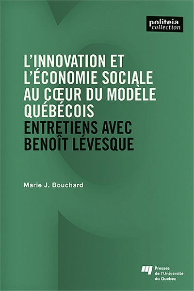 2021년 출판된 ‘'퀘벡모델의 핵심, 혁신과 사회적경제 : 브누아 레베크와의 대담’./출처=퀘벡대학교 출판사 홈페이지